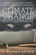 Climate Change Baffles Brains - Climate Charlatans Commit Intellectual Fraud on Reason (Paperback): L. Rowand Archer