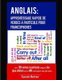 Anglais - Apprentissage Rapide de Verbes a Particule pour Francophones: Les 100 verbes a particule anglais les plus utilises...