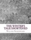 The Winter's Tale Shortened - Shakespeare Edited for Length (Abridged, Paperback, Abridged edition): David R Wellens M a