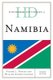 Historical Dictionary of Namibia (Hardcover, Second Edition): Victor L. Tonchi, William A Lindeke, John J. Grotpeter
