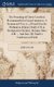 The Preaching of Christ Crucified, Recommended to Gospel-ministers. A Sermon on I Cor. ii. 2. Preach'd at the Ordination...