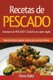 Recetas de Pescado con sabor ingles - Recetario de PESCADO Y SALSAS con sabor ingles (Spanish, Paperback): Diana Baker