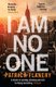 I Am No One (Paperback, Main): Patrick Flanery