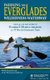 Paddling the Everglades Wilderness Waterway - Your All-in-One Guide to Florida's 99-Mile Treasure plus 17 Day and...