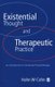 Existential Thought and Therapeutic Practice - An Introduction to Existential Psychotherapy (Paperback): Hans W. Cohn