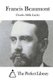 Francis Beaumont (Paperback): The Perfect Library