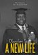 A New Life (Paperback): Oluwafemi Senu
