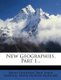New Geographies, Part 1... (Paperback): Ralph Stockman Tarr, Philip Emerson
