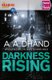 Darkness Rising (Paperback): A. A. Dhand