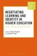 Negotiating Learning and Identity in Higher Education - Access, Persistence and Retention (Hardcover): Bongi Bangeni, Rochelle...