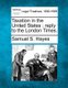 Taxation in the United States - Reply to the London Times. (Paperback): Samuel S. Hayes