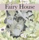 Fairy House (Paperback): Sally Barton