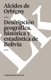 Descripcion Geografica, Historica Y Estadistica de Bolivia (Spanish, Paperback): Alcides De Orbigny