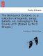 The Bishoprick Garland; Or, a Collection of Legends, Songs, Ballads, Etc. Belonging to the County of D. [edited by Sir C....