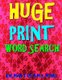 Huge Print Word Search - 133 Jumbo Print Themed Word Search Puzzles (Paperback): Kalman Toth M. a. M. Phil