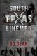 South Texas Linemen (Paperback): Bo Dean