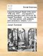 A journey through Spain in the years 1786 and 1787; ... and remarks in passing through a part of France. By Joseph Townsend,...