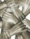 Insurance Code - 2019 Volume 2 (Paperback): State of Delaware