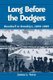 Long Before the Dodgers - Baseball in Brooklyn, 1855-1884 (Paperback): James L. Terry