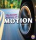Simple Science of Motion (Simply Science) (Paperback): Emily James