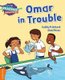 Cambridge Reading Adventures Omar in Trouble Orange Band (Paperback, New Ed): Gabby Pritchard