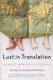 Lust in Translation - Infidelity from Tokyo to Tennessee (Paperback): Pamela Druckerman