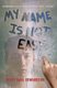 My Name Is Not Easy (Paperback, 2nd): Debby Dahl Edwardson