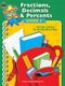 Fractions, Decimals & Percents Grade 4 (Paperback, New): Robert W Smith