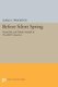 Before Silent Spring - Pesticides and Public Health in Pre-DDT America (Paperback): James C Whorton
