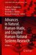 Advances in Natural, Human-Made, and Coupled Human-Natural Systems Research - Volume 1 (Paperback, 1st ed. 2023): Svetlana G....