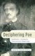 Deciphering Poe - Subtexts, Contexts, Subversive Meanings (Hardcover): Alexandra Urakova