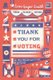 Thank You for Voting Young Readers' Edition - The Past, Present, and Future of Voting (Paperback): Erin Geiger Smith