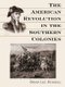 The American Revolution in the Southern Colonies (Paperback): David Lee Russell