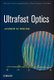 Ultrafast Optics (Hardcover): A Weiner