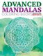 Advanced Mandalas Coloring Books Adults Fun Edition 3 (Paperback): Speedy Publishing LLC