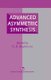 Advanced Asymmetric Synthesis - State-of-the-art and future trends in feature technology (Hardcover, 1996 ed.): G. R. Stephenson
