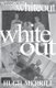 Whiteout - recollections on a family of privilege (Paperback): Hugh Merrill
