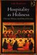 Hospitality as Holiness - Christian Witness Amid Moral Diversity (Paperback, New Ed): Luke Bretherton