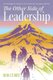 The Other Side of Leadership - Understanding the Forgotten, Lesser-Known Side of Leading a Ministry (Paperback): Rob Curry