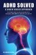 ADHD Solved (Paperback): Rebecca Patton