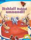 Itshizi! Itshizi emnandi! (Xhosa, Book): Sue Hepker