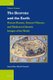 The Heavens and the Earth: Graeco-Roman, Ancient Chinese, and Mediaeval Islamic Images of the World (Hardcover): Vittorio...