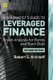 A Pragmatist's Guide to Leveraged Finance - Credit Analysis for Below-Investment-Grade Bonds and Loans (Hardcover, 2nd...