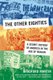 The Other Eighties - A Secret History of America in the Age of Reagan (Paperback): Bradford D. Martin