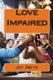 Love Impaired (Paperback): Jay Ireys