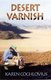 Desert Varnish (Paperback): Karen Cochlovius