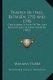 Travels in Italy, Between 1792 and 1798 - Containing a View of the Late Revolutions in That Country (1802) (Paperback): Mariana...