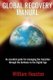 Global Recovery Manual (Paperback): William Houston