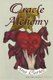 Oracle Alchemy - The Art of Transformation in Life and Card Reading (Paperback): Ana Cortez