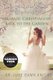 Organic Christianity - Back to the Garden (Paperback): Kreating Kings LLC